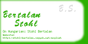 bertalan stohl business card